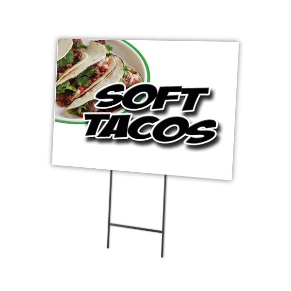 Soft Tacos Yard Sign & Stake outdoor plastic coroplast window, C-1824-DS-Soft Tacos